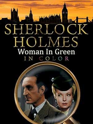 Sherlock Holmes - The Woman in Green
