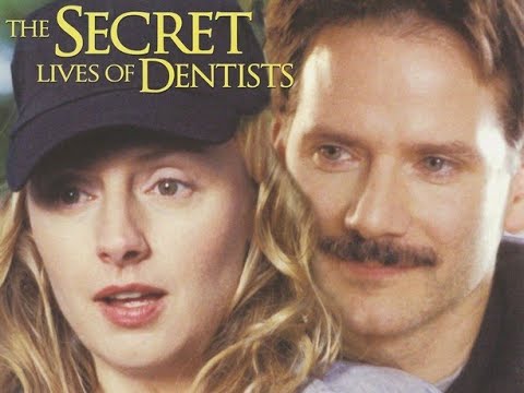 The Secret Lives of Dentists