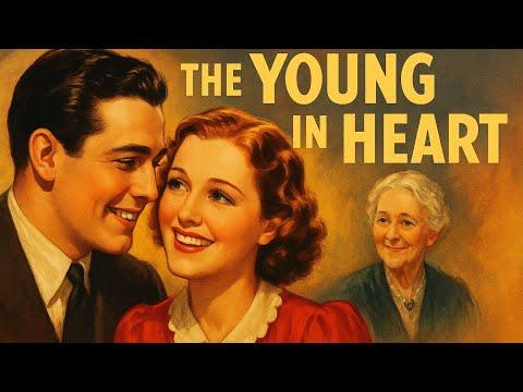 The Young in Heart