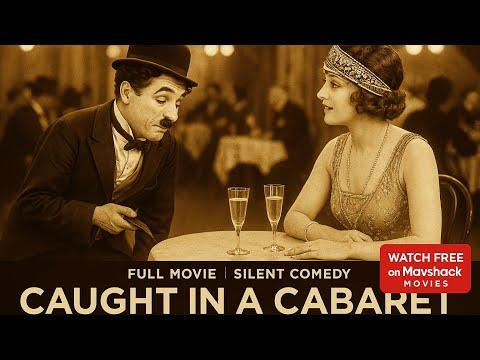 Caught in a Cabaret
