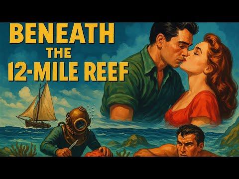 Beneath the 12-Mile Reef