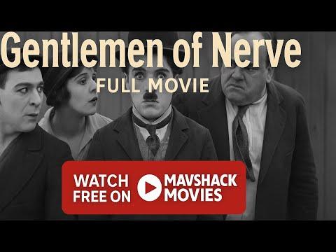 Gentlemen of Nerve