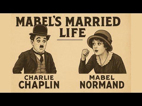 Mabel’s Married Life