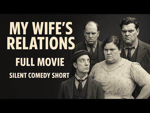 My Wife’s Relations